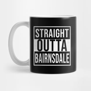 Straight Outta Bairnsdale - Gift for Australian From Bairnsdale in Victoria Australia Mug